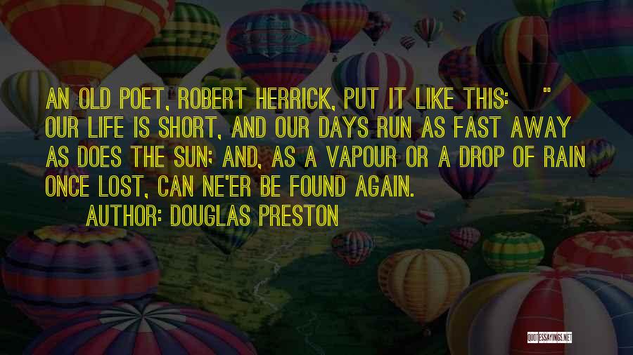 Short Lost And Found Quotes By Douglas Preston