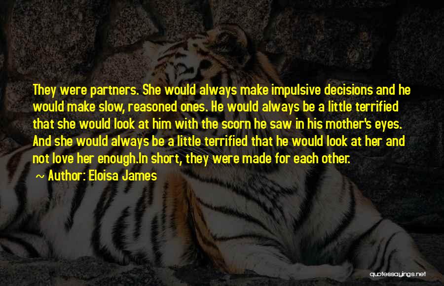 Short Love Him Quotes By Eloisa James