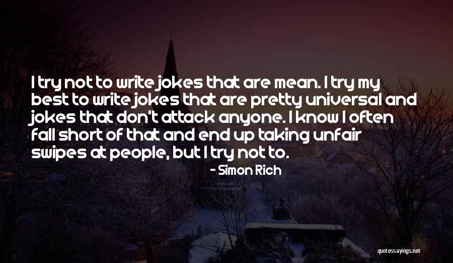 Short Mean Quotes By Simon Rich Short Mean Quotes By Simon Rich