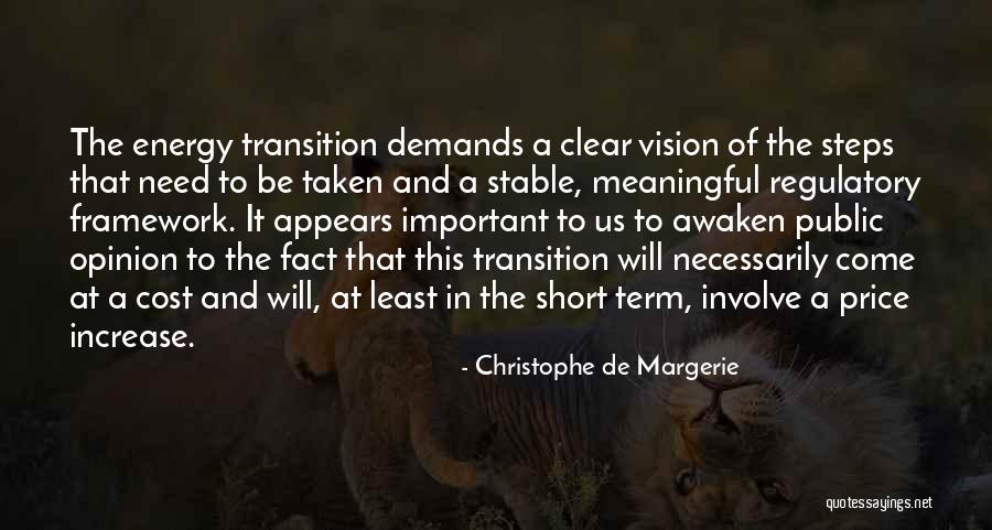 Short Meaningful Quotes By Christophe De Margerie