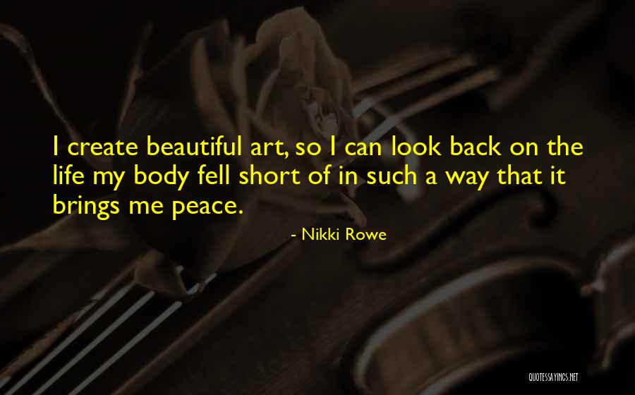 Short Meaningful Quotes By Nikki Rowe