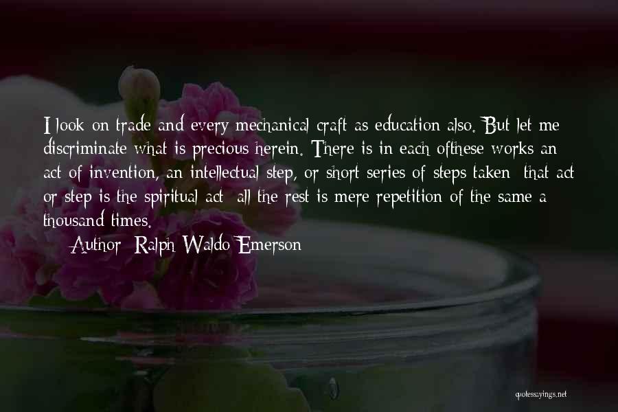 Short Mechanical Quotes By Ralph Waldo Emerson