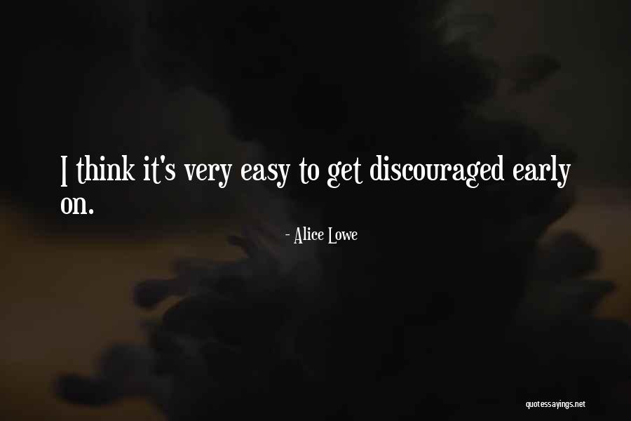 Short Membership Quotes By Alice Lowe Short Membership Quotes By Alice Lowe