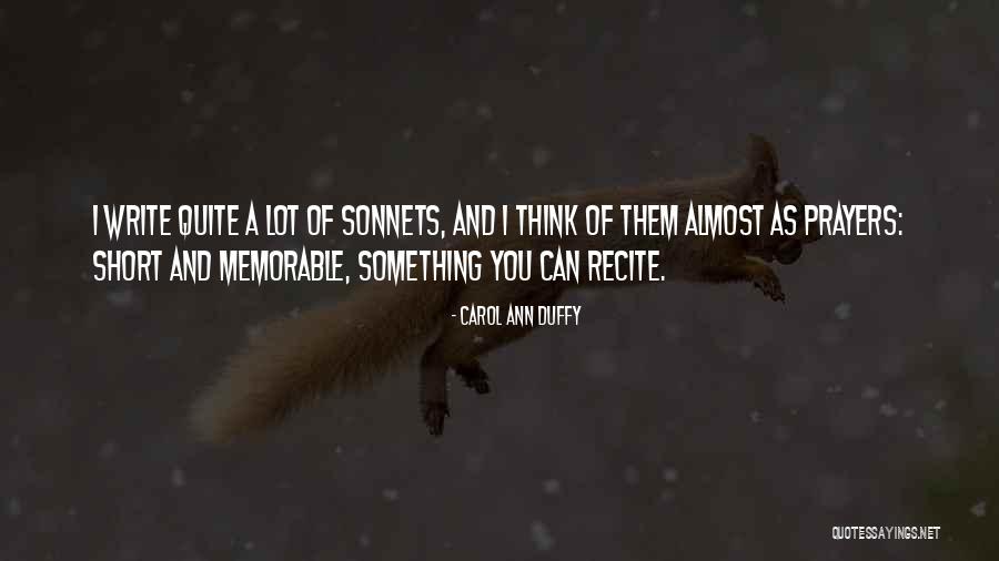 Short Memorable Quotes By Carol Ann Duffy Short Memorable Quotes By Carol Ann Duffy