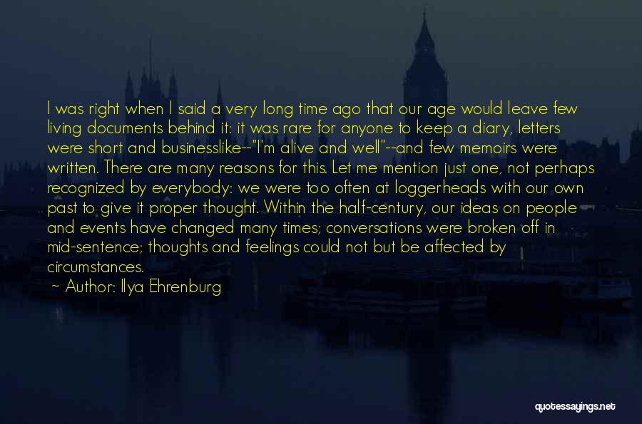 Short Memory Quotes By Ilya Ehrenburg