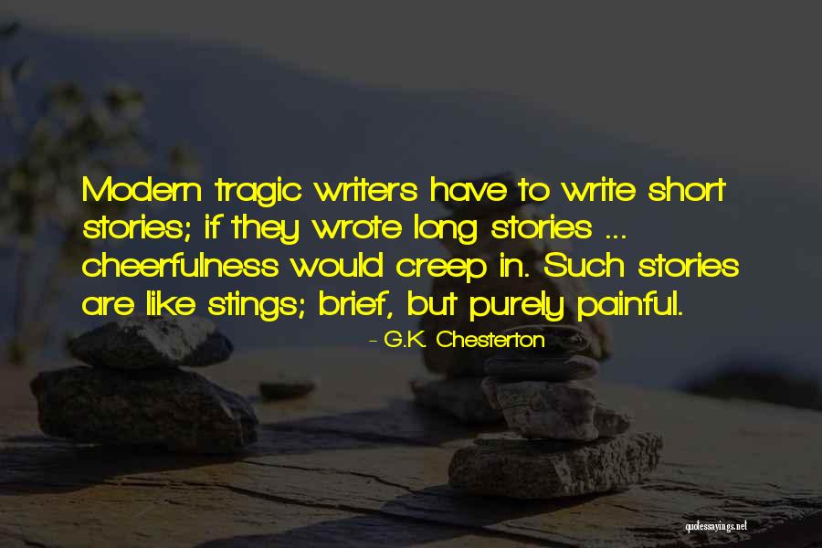 Short Modern Quotes By G.K. Chesterton Short Modern Quotes By G.K. Chesterton