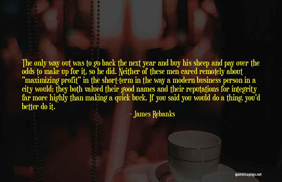 Short Modern Quotes By James Rebanks Short Modern Quotes By James Rebanks