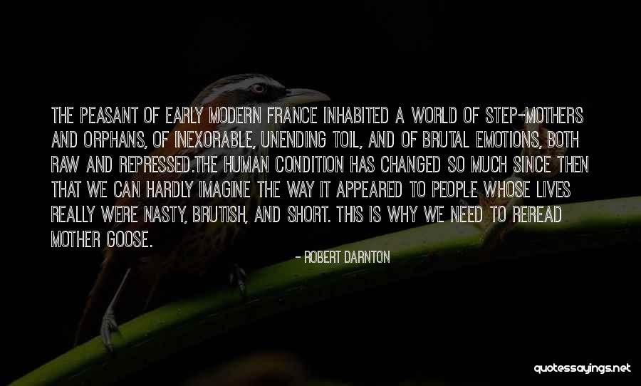 Short Modern Quotes By Robert Darnton Short Modern Quotes By Robert Darnton