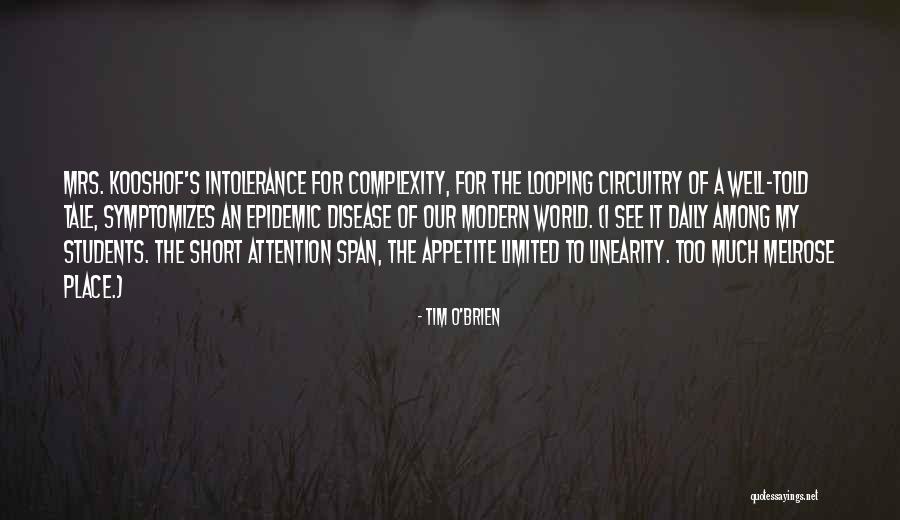Short Modern Quotes By Tim O'Brien Short Modern Quotes By Tim O'Brien