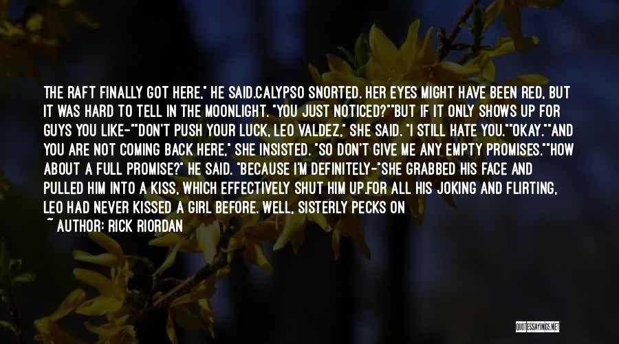 Short Moonlight Quotes By Rick Riordan