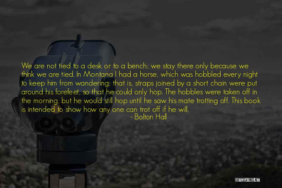 Short Morning Quotes By Bolton Hall Short Morning Quotes By Bolton Hall