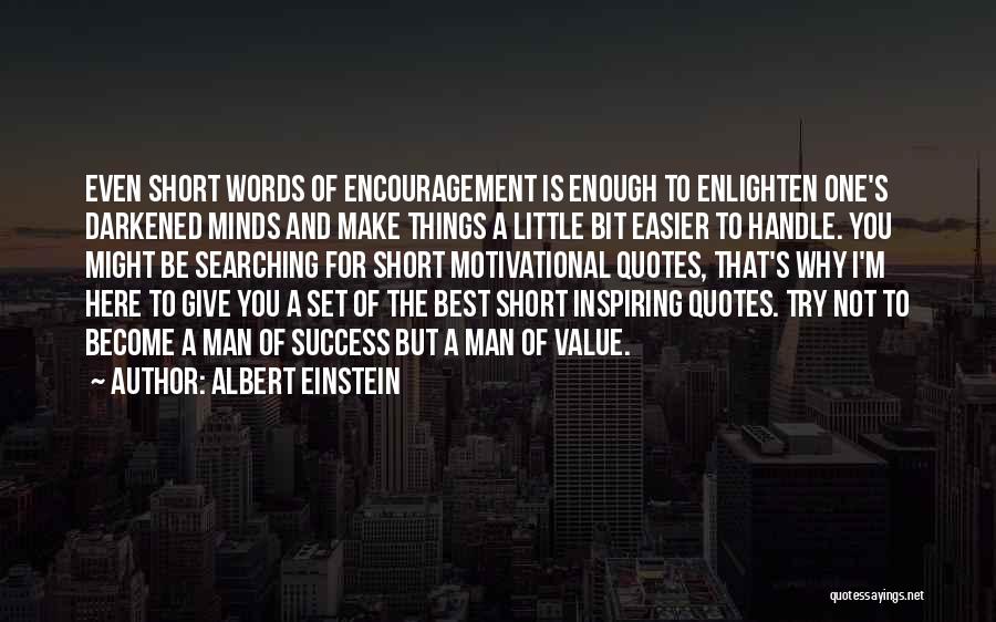 Short Motivational Quotes By Albert Einstein