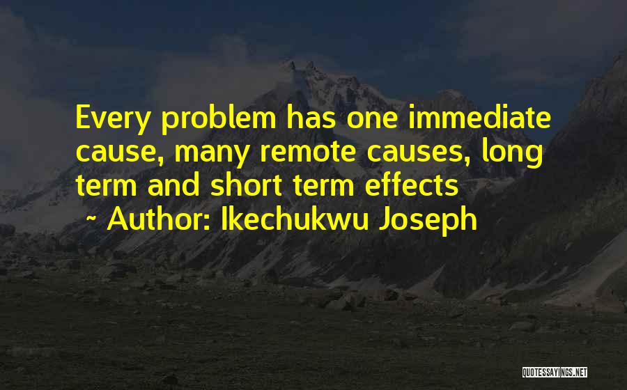 Short Motivational Quotes By Ikechukwu Joseph