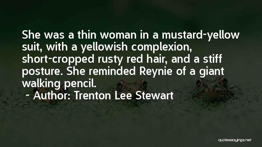 Short Mysterious Quotes By Trenton Lee Stewart