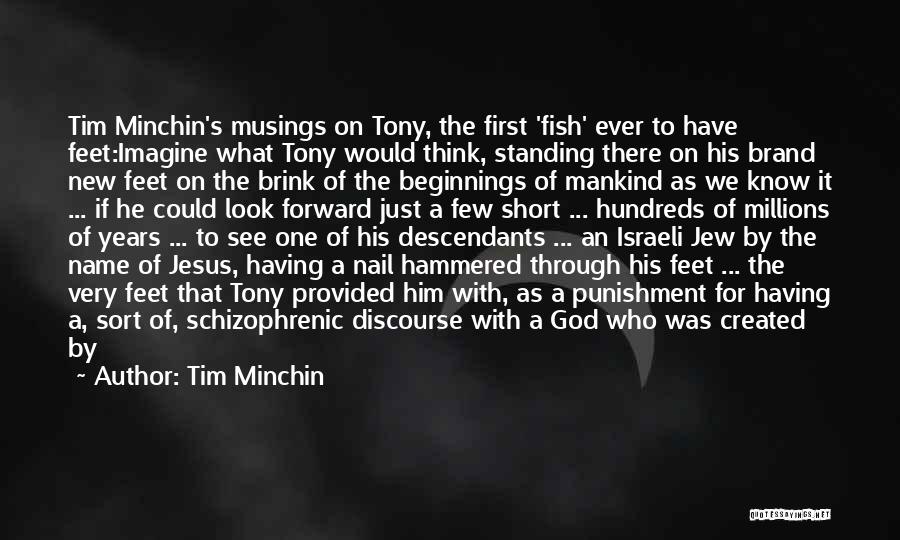 Short Nail Quotes By Tim Minchin