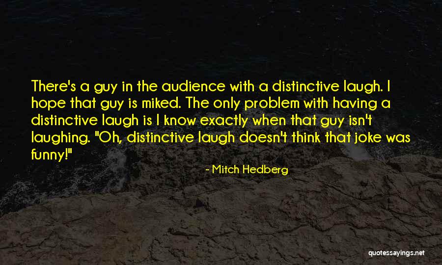 Short Nerds Quotes By Mitch Hedberg Short Nerds Quotes By Mitch Hedberg