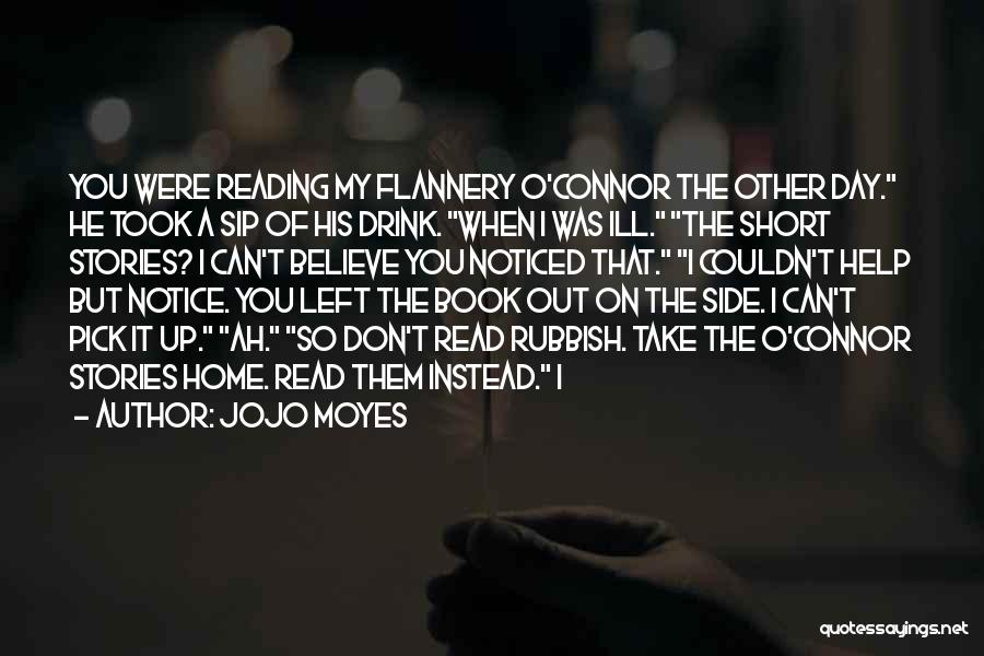 Short Notice Quotes By Jojo Moyes