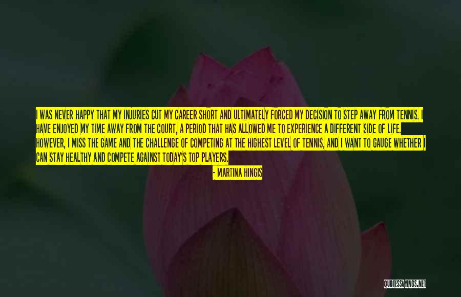 Short Of Time Quotes By Martina Hingis Short Of Time Quotes By Martina Hingis