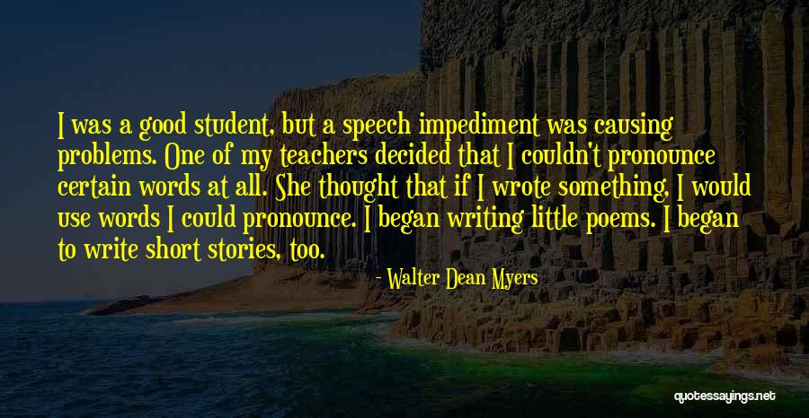 Short Of Words Quotes By Walter Dean Myers Short Of Words Quotes By Walter Dean Myers