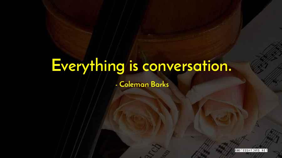 Short Ouch Quotes By Coleman Barks Short Ouch Quotes By Coleman Barks