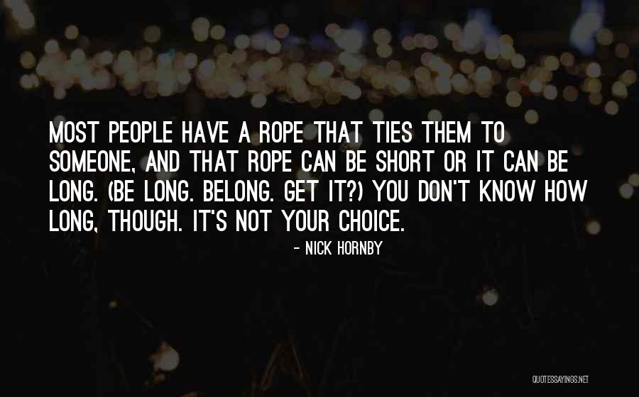 Short People Quotes By Nick Hornby Short People Quotes By Nick Hornby