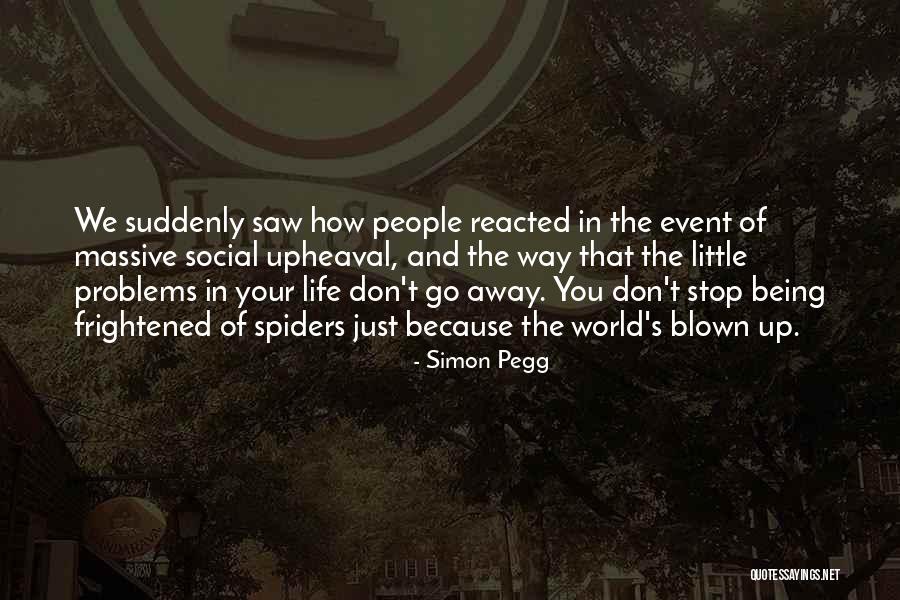 Short Philosophical Quotes By Simon Pegg Short Philosophical Quotes By Simon Pegg