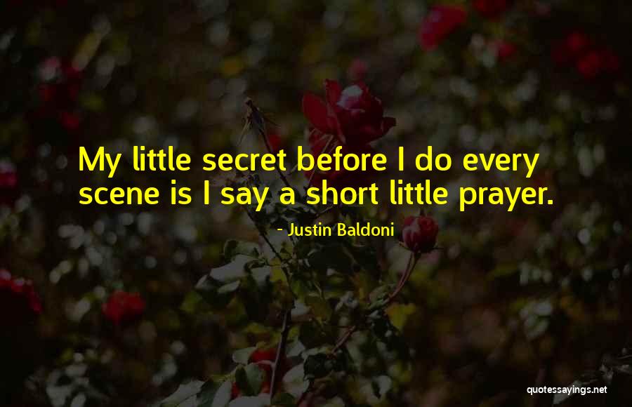 Short Prayer Quotes By Justin Baldoni Short Prayer Quotes By Justin Baldoni