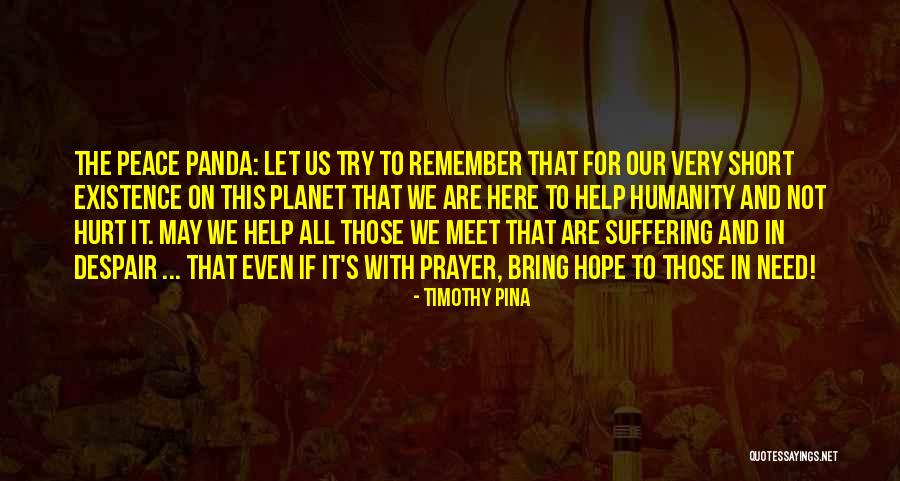 Short Prayer Quotes By Timothy Pina Short Prayer Quotes By Timothy Pina