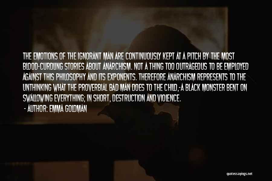 Short Proverbial Quotes By Emma Goldman