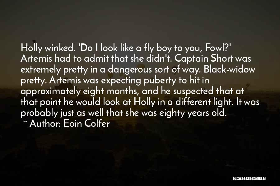 Short Puberty Quotes By Eoin Colfer