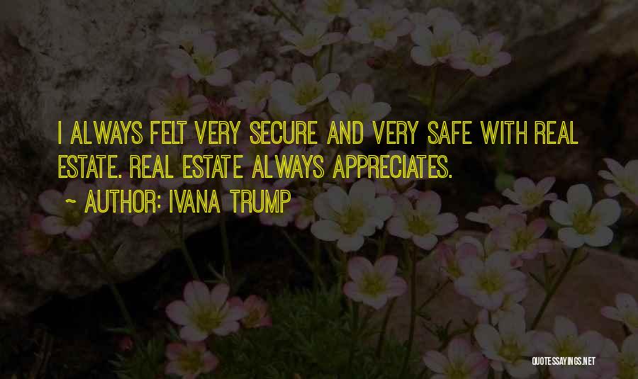 Short Quick Cute Quotes By Ivana Trump