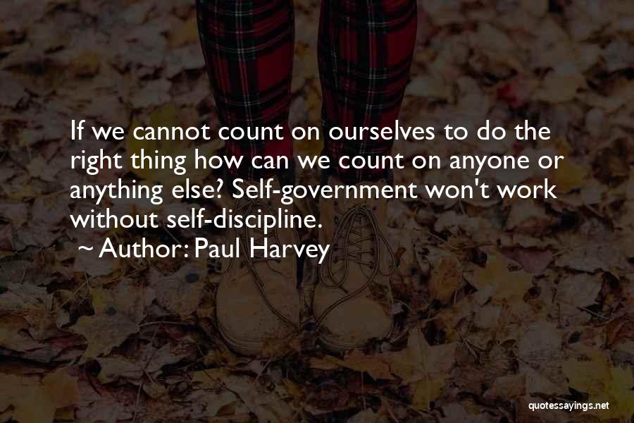 Short Quick Cute Quotes By Paul Harvey