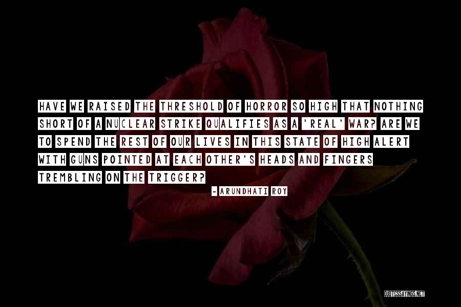 Short Quotes By Arundhati Roy Short Quotes By Arundhati Roy