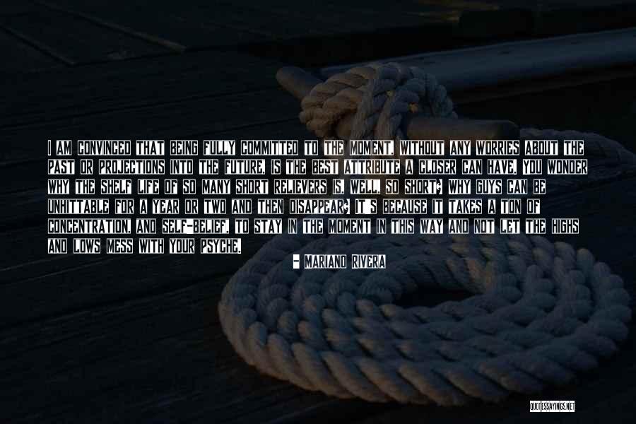 Short Quotes By Mariano Rivera Short Quotes By Mariano Rivera
