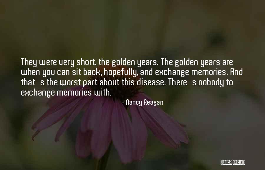 Short Quotes By Nancy Reagan