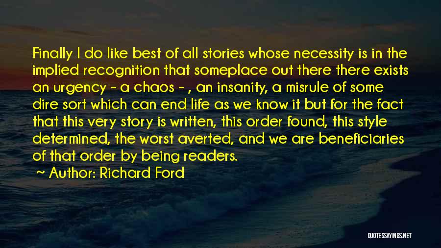 Short Recognition Quotes By Richard Ford