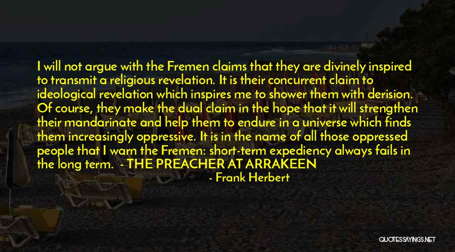 Short Religious Quotes By Frank Herbert Short Religious Quotes By Frank Herbert
