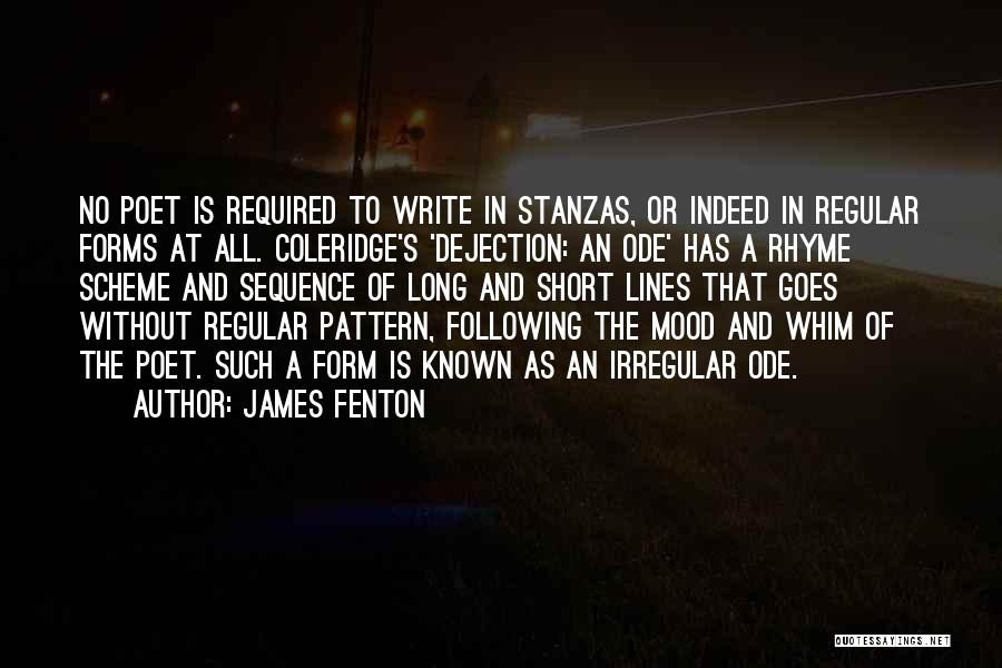 Short Rhyme Quotes By James Fenton