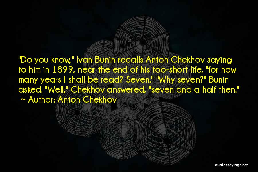 Short Saying Quotes By Anton Chekhov