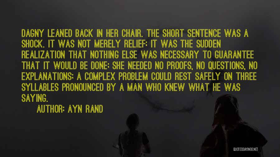 Short Saying Quotes By Ayn Rand