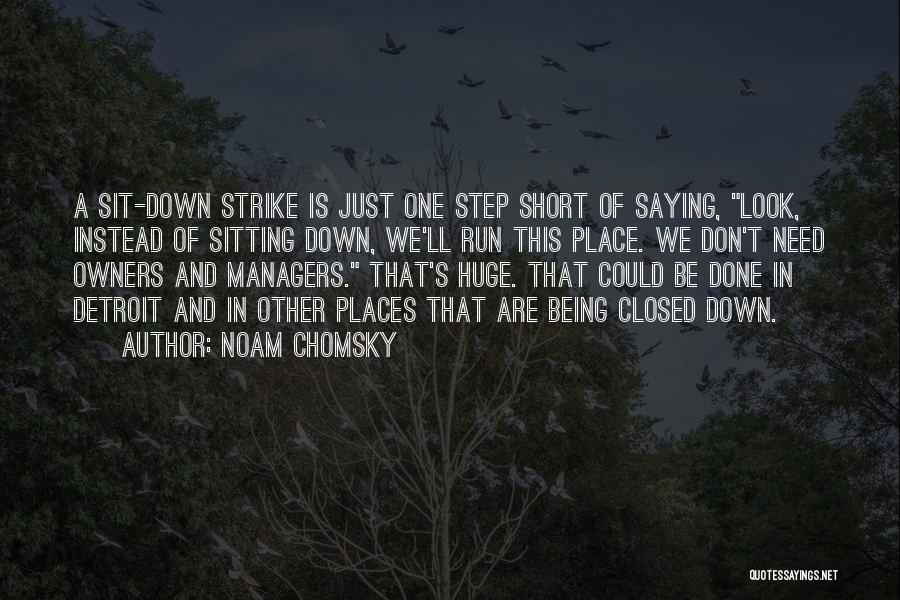 Short Saying Quotes By Noam Chomsky