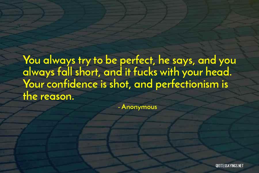 Short Says And Quotes By Anonymous