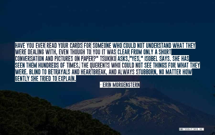 Short Says And Quotes By Erin Morgenstern Short Says And Quotes By Erin Morgenstern
