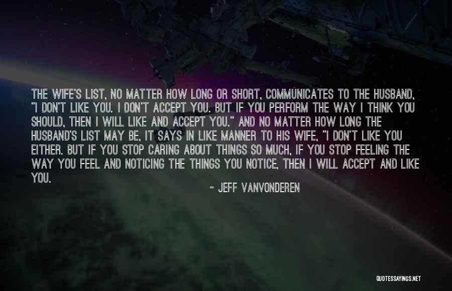 Short Says And Quotes By Jeff VanVonderen