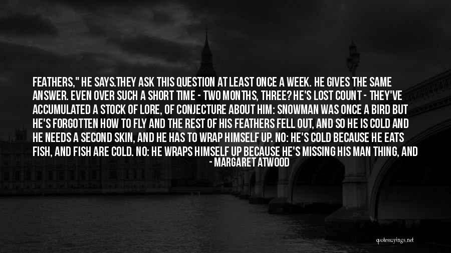 Short Says And Quotes By Margaret Atwood Short Says And Quotes By Margaret Atwood