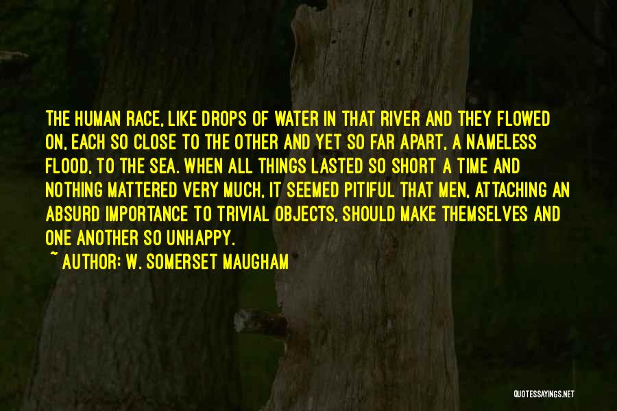 Short Sea Quotes By W. Somerset Maugham