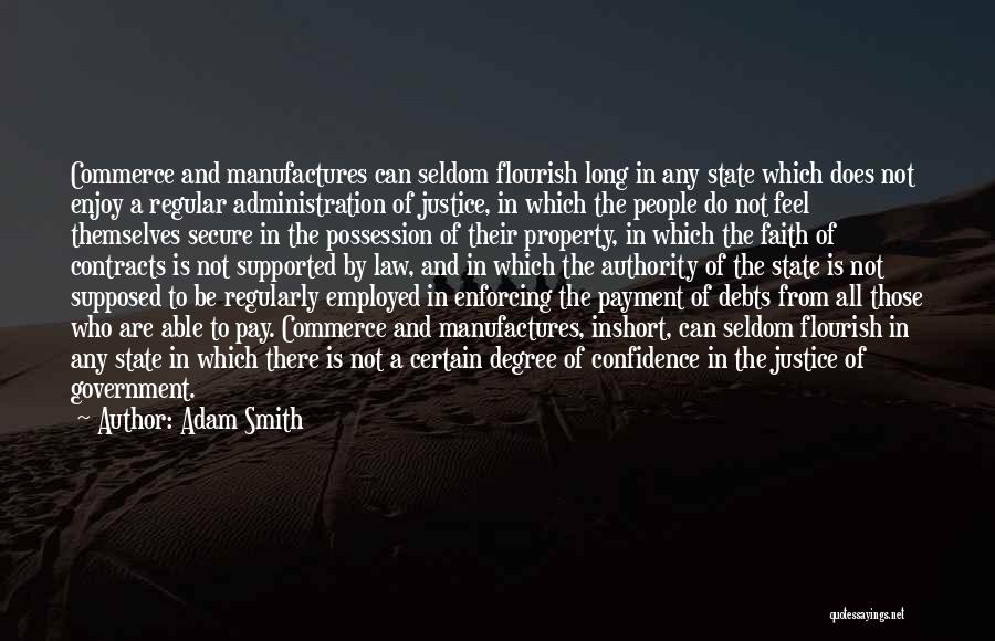 Short Self Confidence Quotes By Adam Smith