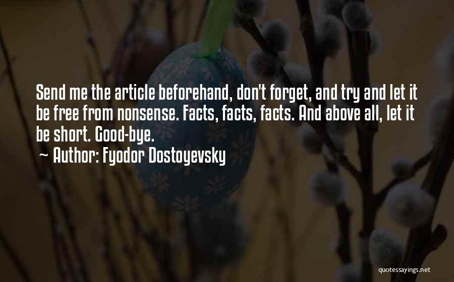 Short Send Off Quotes By Fyodor Dostoyevsky