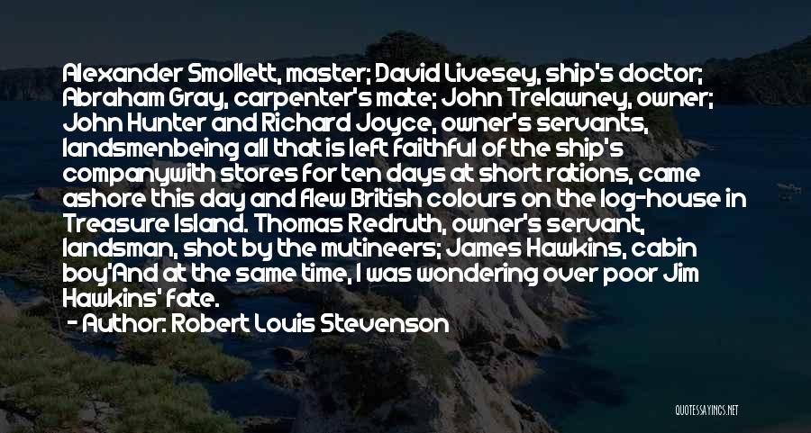 Short Ship Quotes By Robert Louis Stevenson