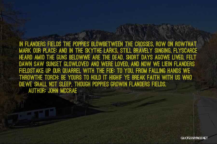 Short Sky Quotes By John McCrae